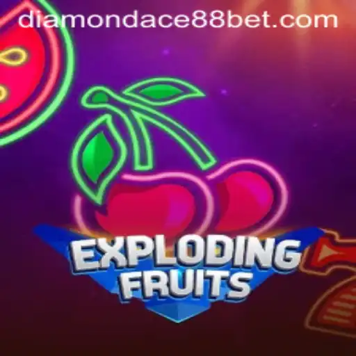 Explosive Gaming with ExplodingFruits and DIAMONDACE88 BET: An Exciting Journey