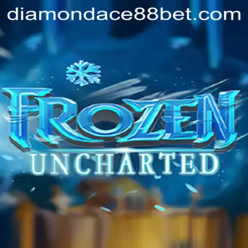 FrozenUncharted: An Exciting New Adventure with DIAMONDACE88 BET