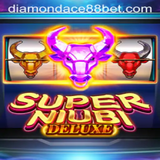 SuperNiubiDeluxe: Explore the Exciting World of Online Gaming with DIAMONDACE88 BET